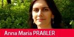 Anna Maria Praßler (Bild: Privat)